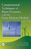 Computational Techniques of Rotor Dynamics with the Finite Element Method (Hardcover) - Arne Vollan Photo