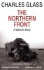 The Northern Front - A Wartime Diary (Paperback) - Charles Glass Photo