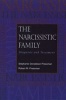 The Narcissistic Family - Diagnosis and Treatment (Paperback, 1st pbk. ed) - Stephanie Donaldson Pressman Photo