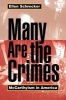 Many are the Crimes - McCarthyism in America (Paperback) - Ellen Schrecker Photo