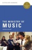 The Ministry of Music (Paperback, Revised edition) - Kathleen Harmon Photo