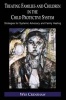 Treating Families and Children in the Child Protective System - Strategies for Systemic Advocacy and Family Healing (Hardcover) - Wes Crenshaw Photo