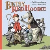 Betsy Red Hoodie (Hardcover) - Gail Carson Levine Photo