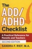 The ADD/ADHD Checklist - A Practical Reference for Parents and Teachers (Paperback, 2nd Revised edition) - Sandra F Rief Photo