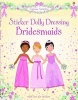 Sticker Dolly Dressing Bridesmaids (Paperback) - Lucy Bowman Photo