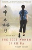 The Good Women of China - Hidden Voices (Paperback) - Xue Xinran Photo