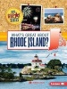 What's Great about Rhode Island? (Paperback) - Rebecca Felix Photo