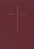 The Book of Common Prayer - And Administration of the Sacraments and Other Rites and Ceremonies of the Church (Hardcover) - Episcopal Church Photo