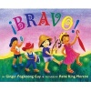 Bravo! (English, Spanish, Hardcover) - Ginger Foglesong Guy Photo