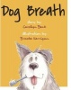 Dog Breath (Hardcover) - Carolyn Beck Photo