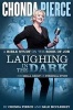 Laughing in the Dark Bible Study (Paperback) - Chonda Pierce Photo