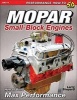 Mopar Small-Blocks - How to Build Max Performance (Paperback) - Larry Shepard Photo