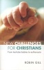 New Challenges for Christians - From Test Tube Babies to Euthanasia (Paperback) - Robin Gill Photo