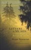 Letters to My Son - A Father's Wisdom on Manhood, Women, Life, and Love (Paperback, 20th) - Kent Nerburn Photo