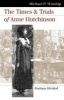 The Times and Trials of Anne Hutchinson - Puritans Divided (Paperback) - Michael P Winship Photo