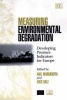 Measuring Environmental Degradation - Developing Pressure Indicators for Europe (Hardcover) - Anil Markanoya Photo