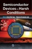 Semiconductor Devices in Harsh Conditions (Hardcover) - Kirsten Weide Zaage Photo