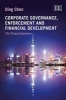 Corporate Governance, Enforcement and Financial Development - The Chinese Experience (Hardcover) - Ding Chen Photo