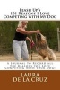 Leash Up's 101 Reasons I Love Competing with My Dog - A Journal to Record All the Reasons You Love Competing with Your Dog! (Paperback) - Laura K De La Cruz Photo