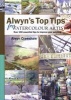 Alwyn's Top Tips for Watercolour Artists (Spiral bound) - Alwyn Crawshaw Photo