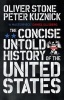 The Concise Untold History of the United States (Paperback) - Oliver Stone Photo