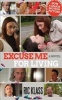 Excuse Me for Living (Paperback, New) - Ric Klass Photo