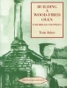 Building a Wood-fired Oven for Bread and Pizza (Paperback, 13th Revised edition) - Tom Jaine Photo