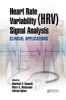 Heart Rate Variability (HRV) Signal Analysis - Clinical Applications (Hardcover, New) - Markad V Kamath Photo