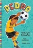 Pedro's Big Goal (Paperback) - Fran Manushkin Photo