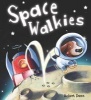 Space Walkies (Paperback) - Robert Dunn Photo