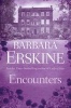 Encounters (Paperback) - Barbara Erskine Photo