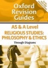 AS and A Level Religious Studies: Philosophy and Ethics Through Diagrams - Oxford Revision Guides (Paperback) - Greg Dewar Photo