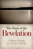 The Book of the Revelation - Outlined Studies (Paperback) - Lehman Strauss Photo