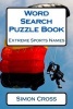 Word Search Puzzle Book Extreme Sports Names (Paperback) - Simon Cross Photo