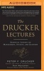 The Drucker Lectures - Essential Lessons on Management, Society, and Economy (MP3 format, CD) - Peter F Drucker Photo