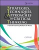 Strategies, Techniques, & Approaches to Critical Thinking - A Clinical Reasoning Workbook for Nurses (Paperback, 5th Revised edition) - Sandra Luz Martinez De Castillo Photo