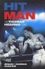 Hit Man - The Thomas Hearns Story (Paperback) - Brian Hughes Photo