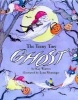 The Teeny Tiny Ghost (Paperback, New edition) - Kay Winters Photo