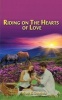 Riding on the Hearts of Love (Paperback) - Harel R Lawrence Photo