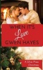 When It's Love - A Silver Pines Christmas (Paperback) - Gwen Hayes Photo