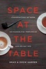 Space at the Table - Conversations Between an Evangelical Theologian and His Gay Son (Paperback) - Brad Harper Photo