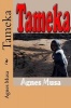 Tameka (Paperback) - Agnes Musa Photo