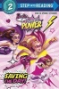 Saving the Day! (Barbie in Princess Power) (Paperback) - Melissa Lagonegro Photo