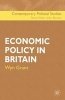 Economic Policy in Britain (Paperback) - Wyn Grant Photo