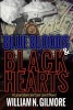 Blue Bloods & Black Hearts - A Larry Gillam and Sam Lovett (Paperback) - William N Gilmore Photo