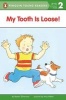 My Tooth is Loose! (Paperback, Puffin Easy-To-) - Martin Silverman Photo