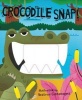 Crocodile Snap! (Board book) - Beatrice Costamagna Photo