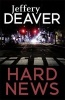 Hard News (Paperback) - Jeffery Deaver Photo