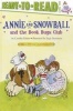 Annie and Snowball and the Book Bugs Club (Paperback) - Cynthia Rylant Photo