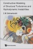 Constructive Modeling of Structural Turbulence and Hydrodynamic Instabilities (Hardcover) - Oleg Mikhailovich Belotserkovskii Photo